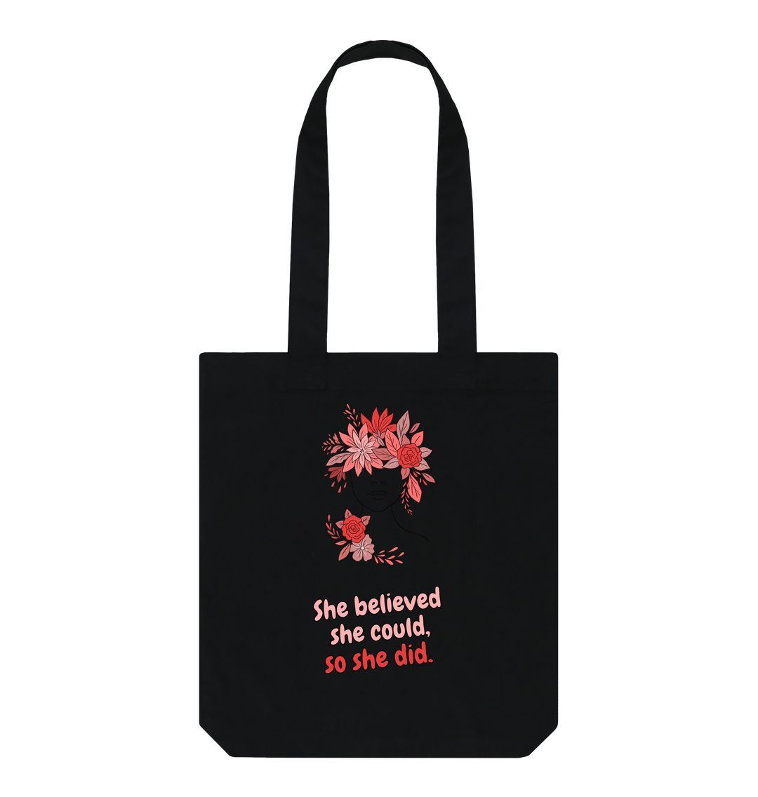 Black She Believed She Could Tote Bag